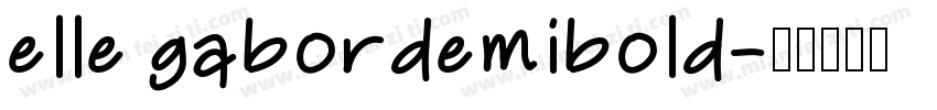 elle gabordemibold字体转换